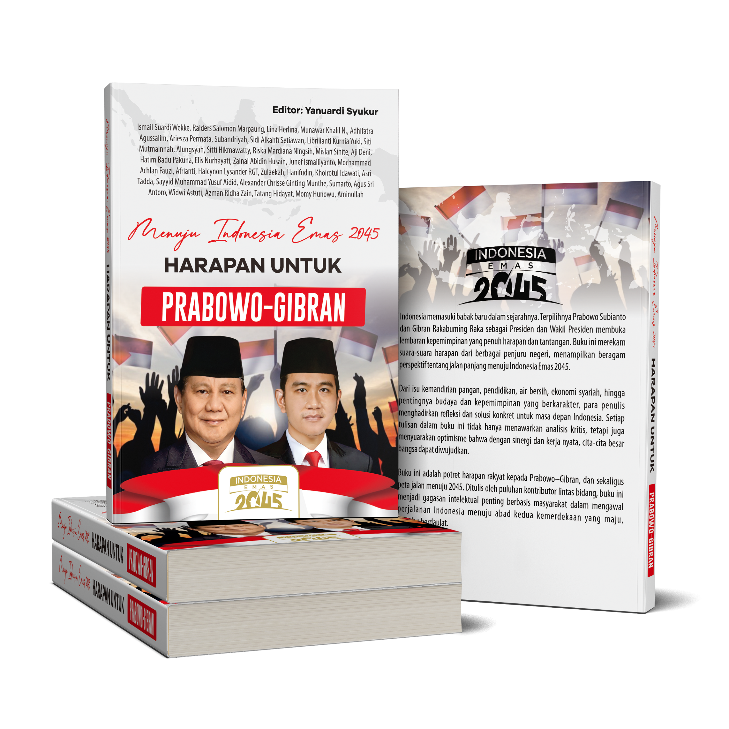 MENUJU INDONESIA EMAS 2045: HARAPAN UNTUK PRABOWO - GIBRAN