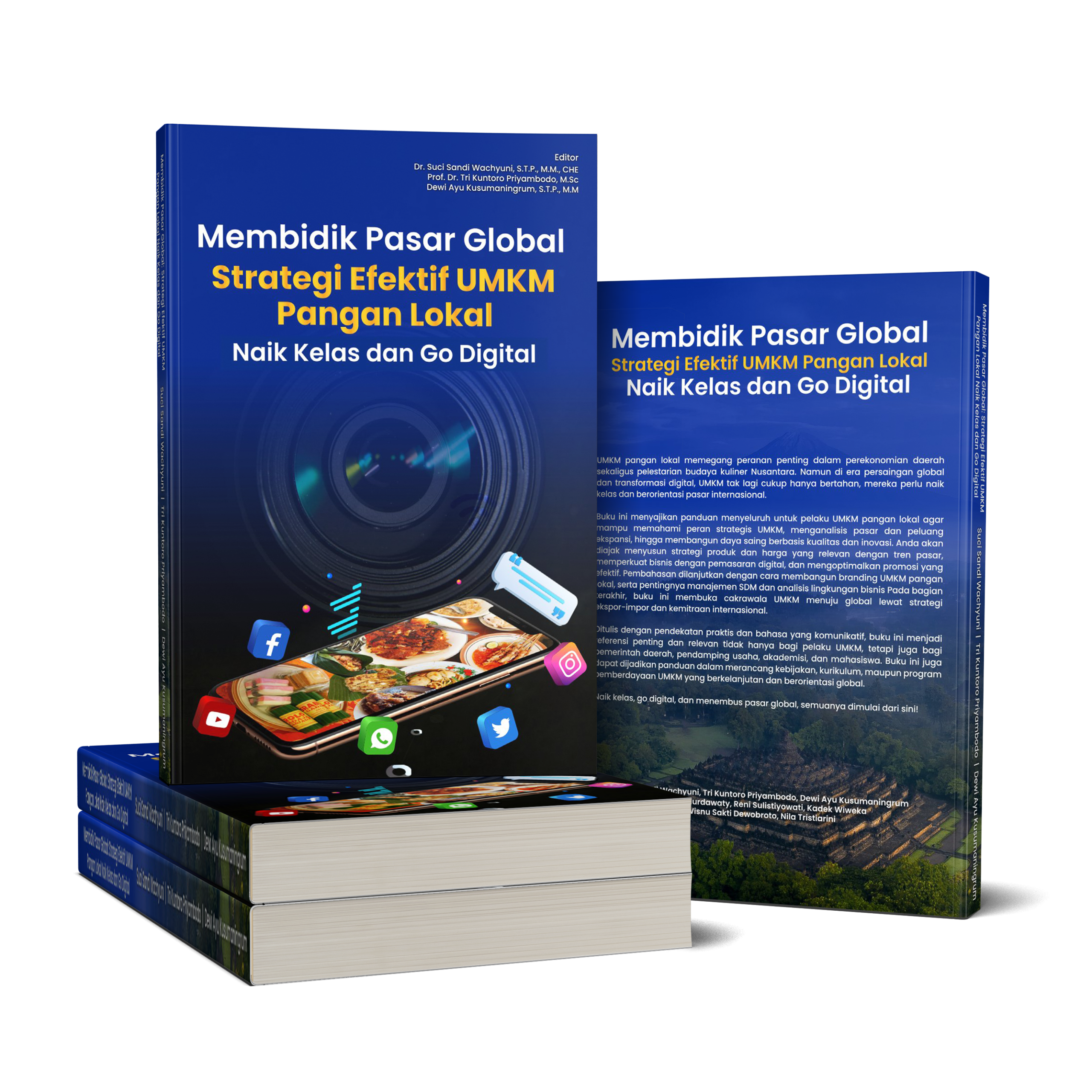 MEMBIDIK PASAR GLOBAL: STRATEGI EFEKTIF UMKM PANGAN LOKAL NAIK KELAS DAN GO DIGITAL