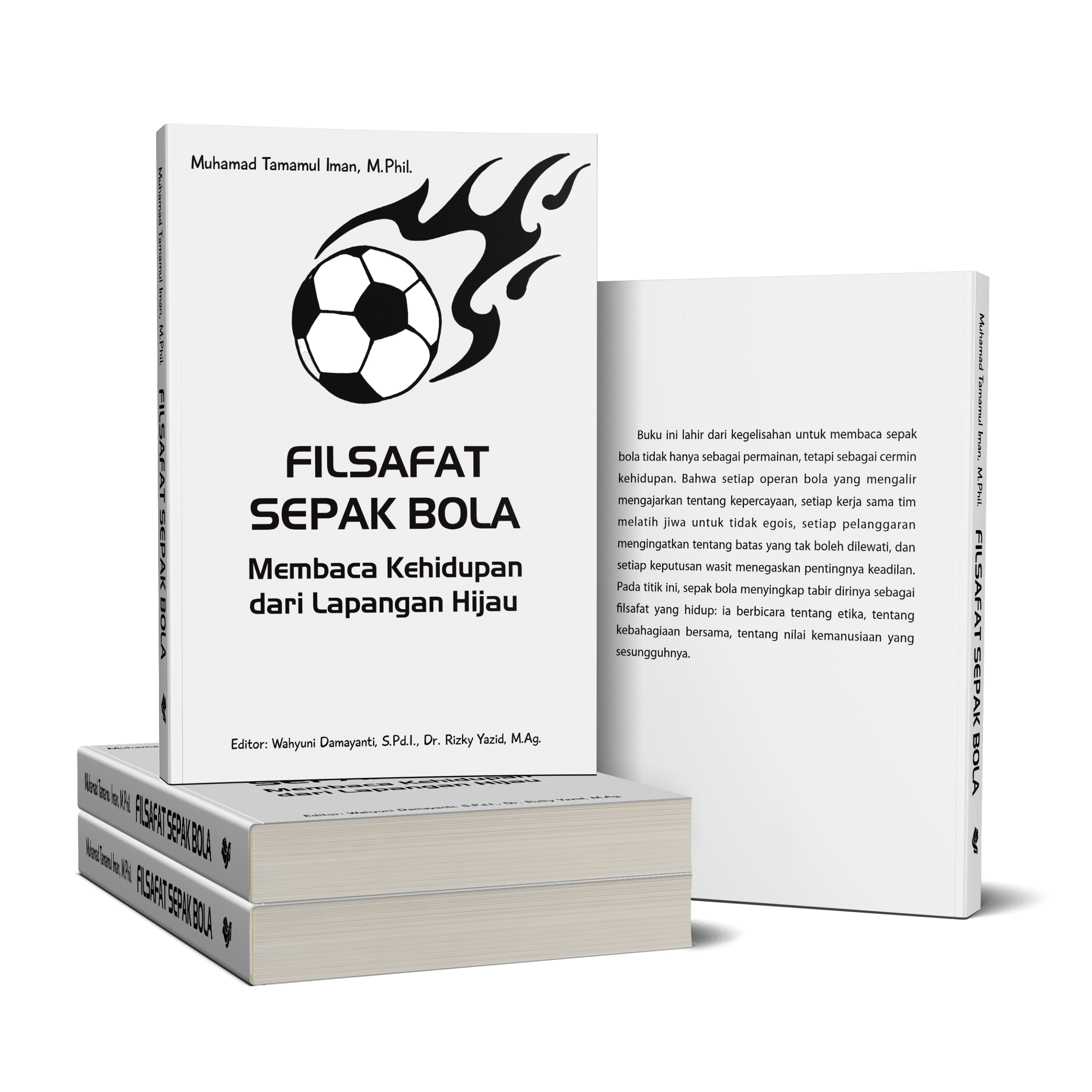 FILSAFAT SEPAK BOLA: MEMBACA KEHIDUPAN DARI LAPANGAN HIJAU