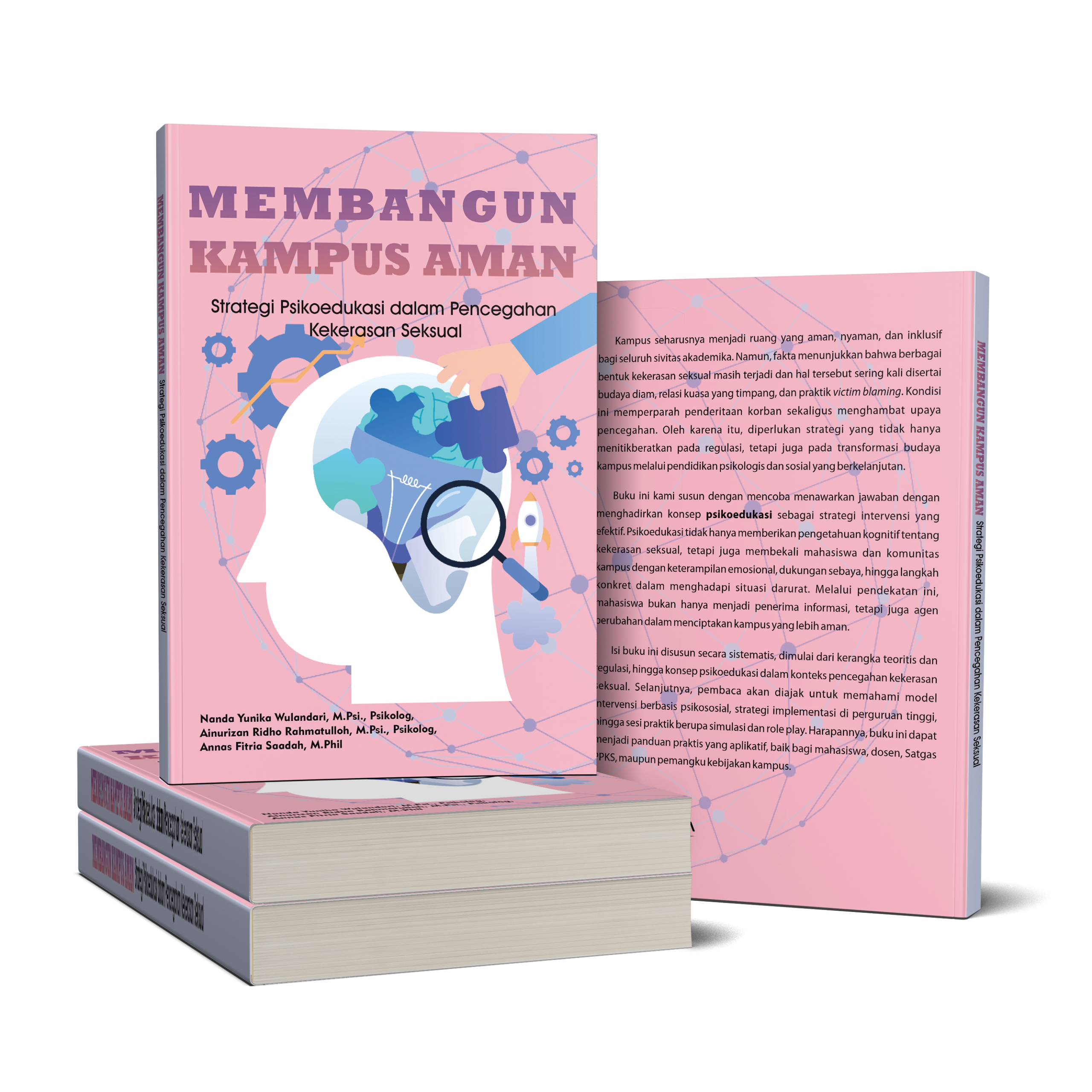 MEMBANGUN KAMPUS AMAN: STRATEGI PSIKOEDUKASI DALAM PENCEGAHAN KEKERASAN SEKSUAL