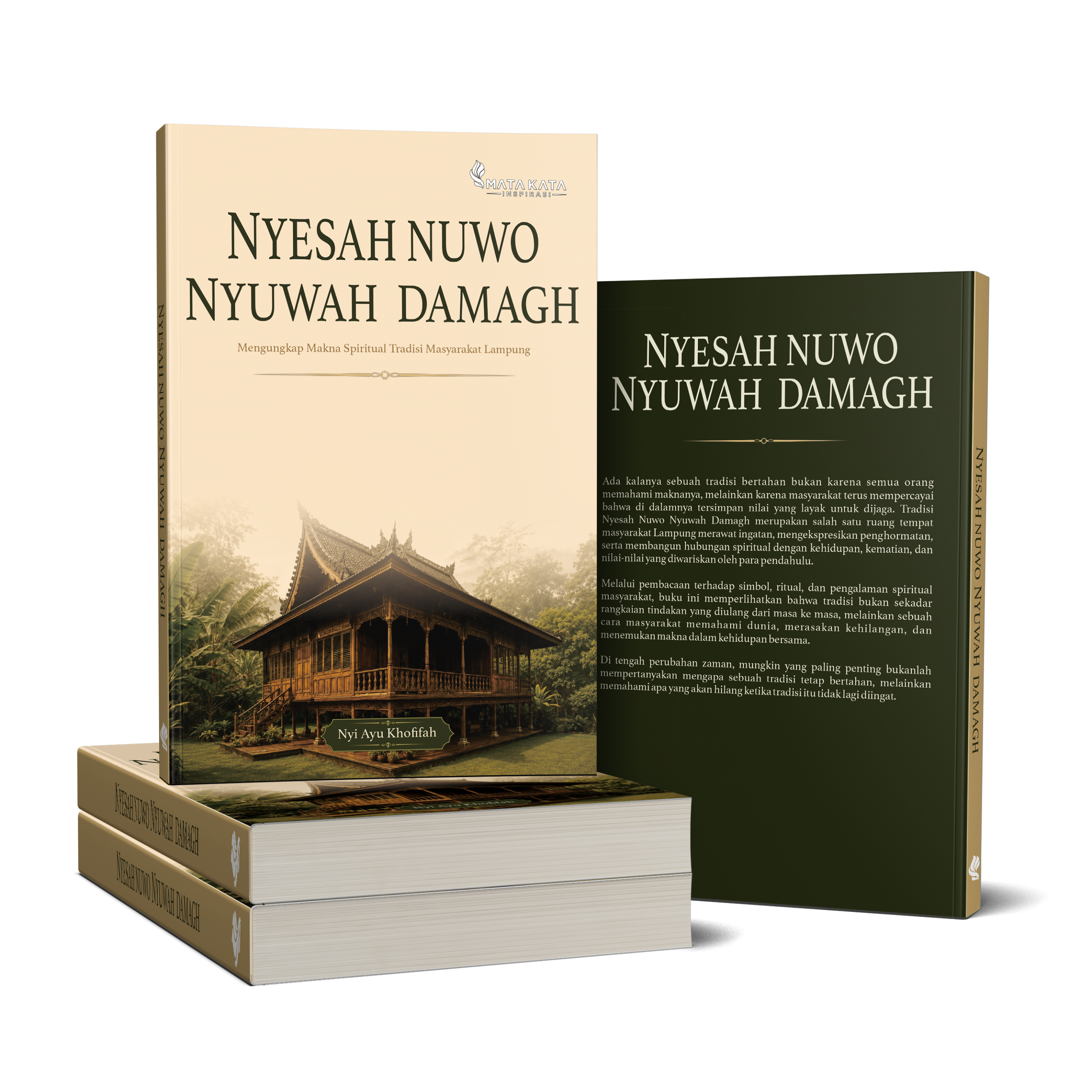 NYESAH NUWO NYUWAH DAMAGH Mengungkap Makna Spiritual Tradisi Masyarakat Lampung