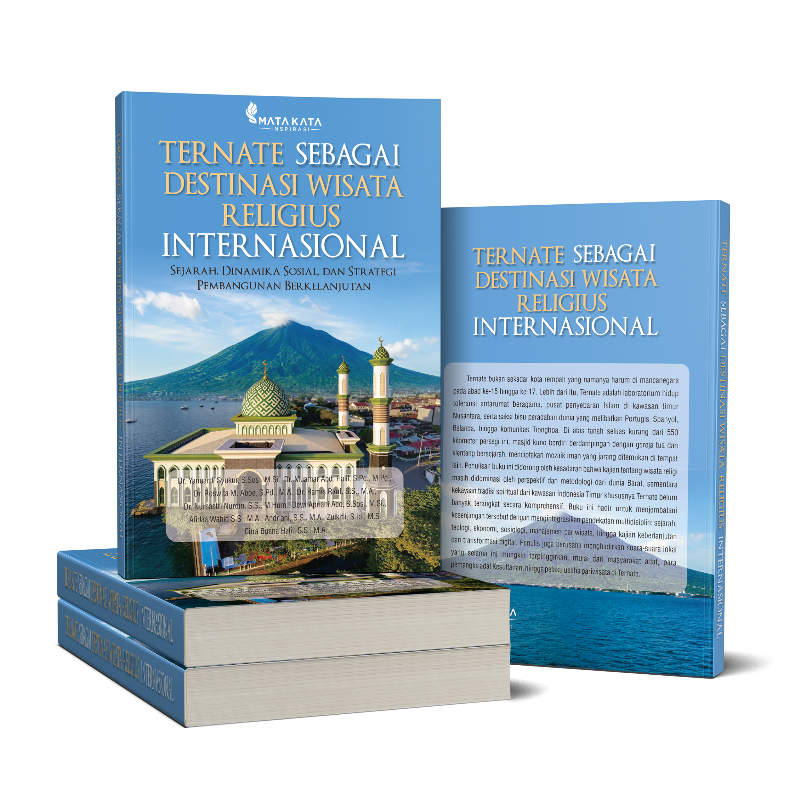 TERNATE SEBAGAI DESTINASI WISATA RELIGIUS INTERNASIONAL SEJARAH, DINAMIKA SOSIAL, DAN STRATEGI PEMBANGUNAN BERKELANJUTAN