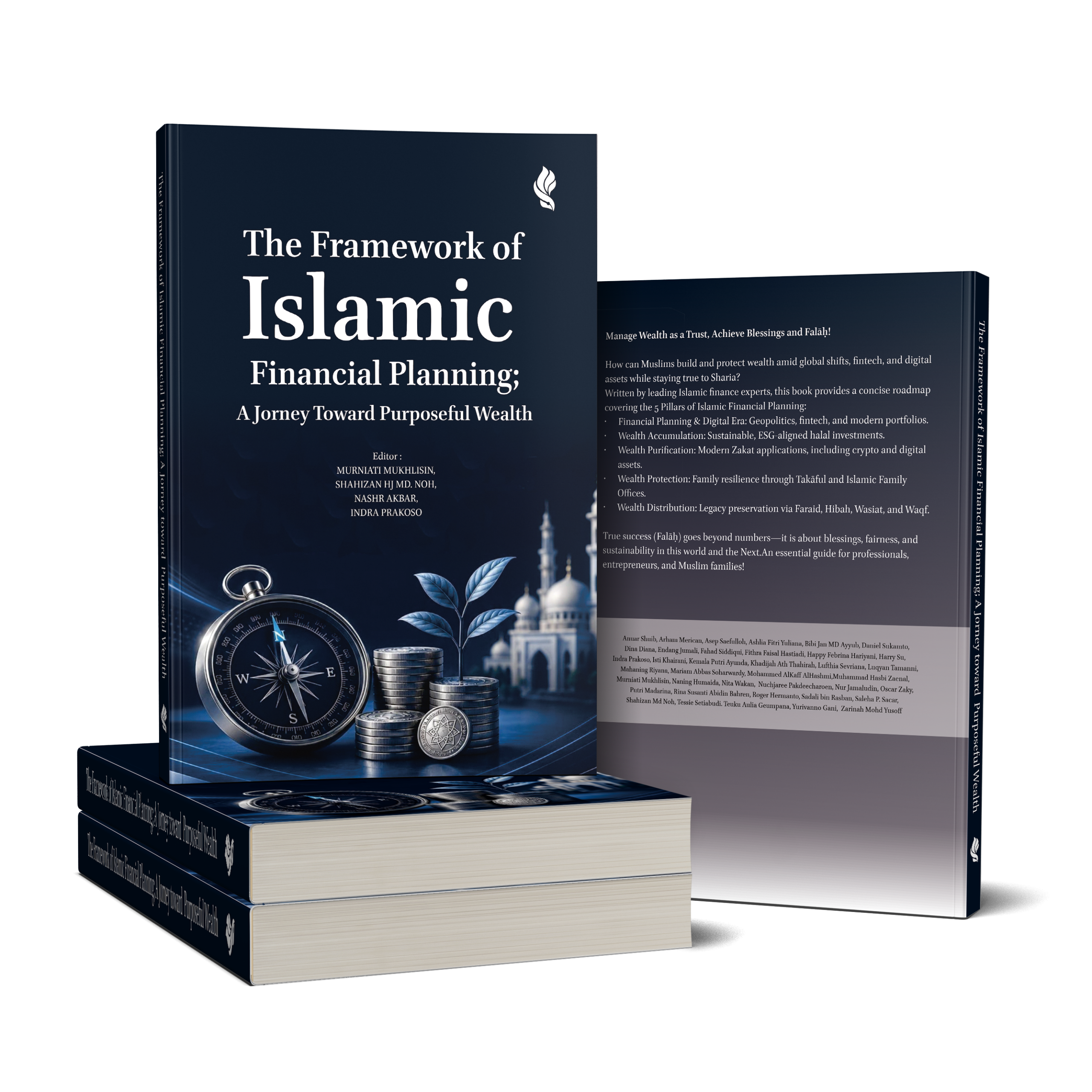 The Framework of Islamic Financial Planning; A Journey Toward Purposeful Wealth