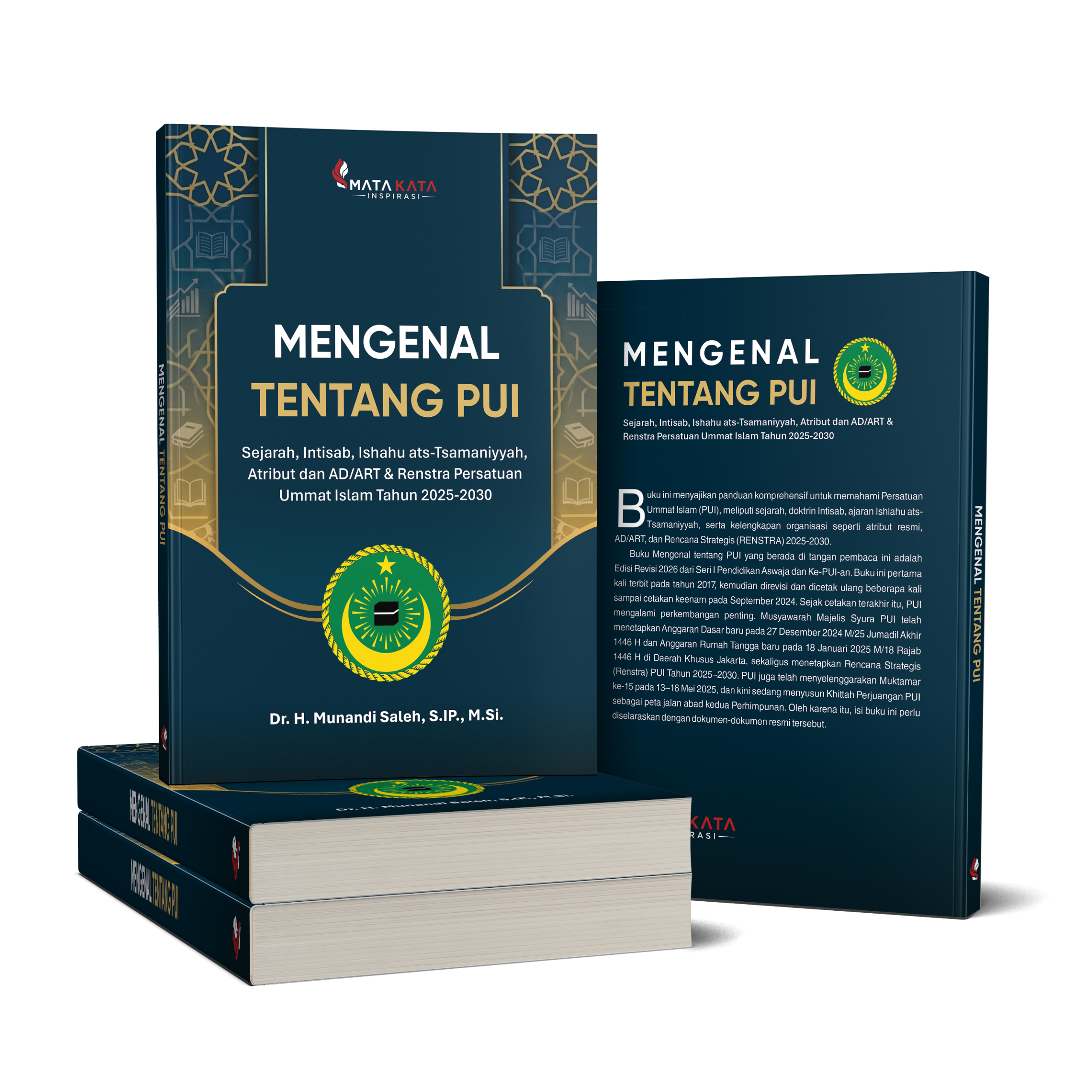 MENGENAL TENTANG PUI Sejarah, Intisab, Ishlahu ats-Tsamaniyyah, Atribut dan AD-ART & Renstra Persatuan Ummat Islam (PUI) Tahun 2025-2030
